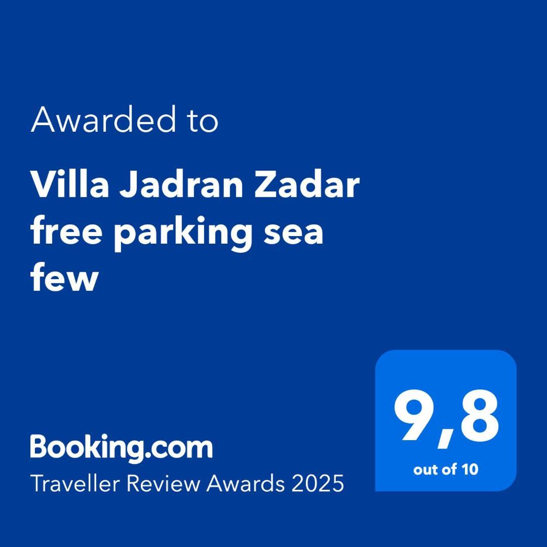 Villa Jadran Zadar Free Parking Sea View Eksteriør billede